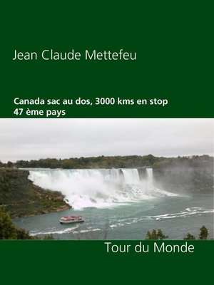 cover image of Canada sac au dos, 3000 kms en stop 47 ème pays